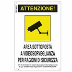 CARTELLO AREA VIDEOSORVEGLIATA    20x 30 ALLUMINIO